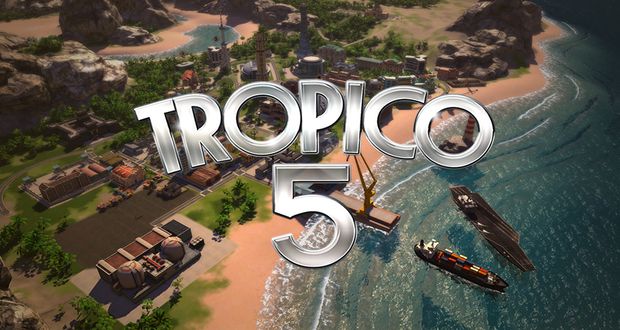 Tropico 5 PC Global Release Date