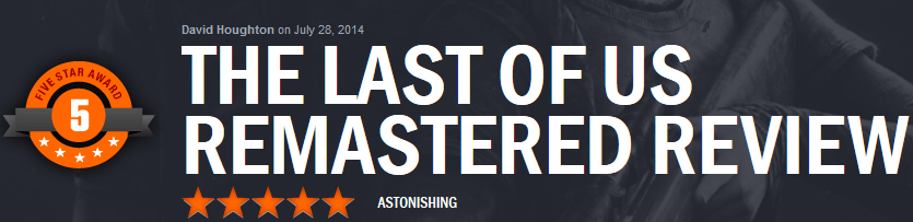 The Last of Us Remastered ביקורות למשחק